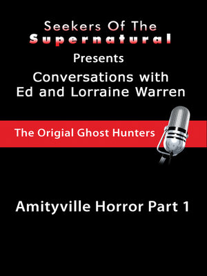 cover image of Amityville Horror Part 1: Ed and Lorraine Warren: Amityville Horror Part 1